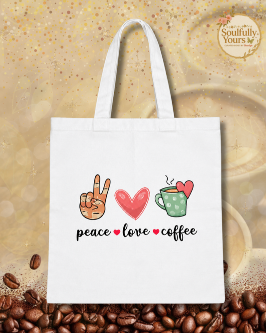 A New Drop! Peace, Love, And Coffee Tote✌️💖☕